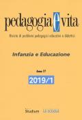 Pedagogia e vita (2019). Vol. 1: Infanzia e educazione.