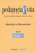 Pedagogia e vita (2020). Vol. 1: Identità e educazione.