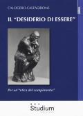 Il «desiderio di essere». Per un'«etica del compimento»