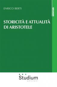 Storicità e attualità di Aristotele