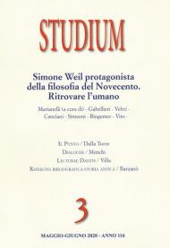 Studium (2020). Vol. 3: Simone Weil protagonista della filosofia del Novecento. Ritrovare l'umano.