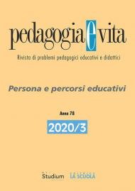 Pedagogia e vita (2020). Vol. 3: Persona e percorsi educativi.