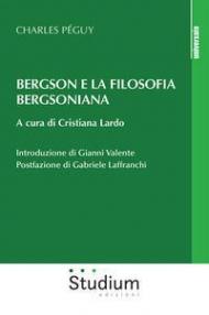 Bergson e la filosofia bergsoniana
