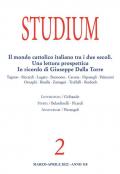 Studium (2022). Vol. 2: mondo cattolico italiano tra i due secoli. Una lettura prospettica In ricordo di Giuseppe Dalla Torre, Il.
