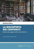 La riscoperta dei contenuti. Educare alla saggezza nelle scuole d’America