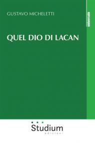 Quel dio di Lacan