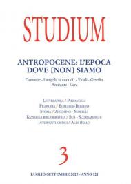 Studium (2025). Vol. 3: Antropocene: l'epoca dove [non] siamo