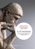La coscienza. Storia del concetto, teologia biblica e questioni teoriche
