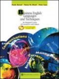 Business English Language and Techniques. Per le Scuole superiori