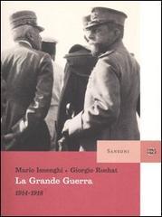 La grande guerra. 1914-1918