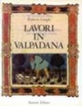 Lavori in Valpadana (1934-1964)
