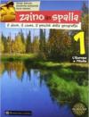 Zaino in spalla. Per la Scuola media: 1