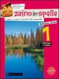 Zaino in spalla. Per la Scuola media. Con espansione online: Zaino in spalla. L'abc della gerografia. Con espansione online. Per la Scuola media: 1