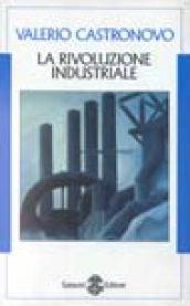 La rivoluzione industriale