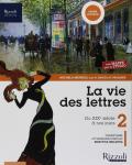 La vie des lettres. Con Mappe. Con ebook. Con espansione online. Con DVD-ROM. Vol. 2