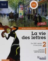 La vie des lettres. Con Mappe. Con ebook. Con espansione online. Con DVD-ROM. Vol. 2