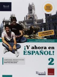 ¡Y ahora en español! Con Gramática para todos. Con ebook. Con espansione online. Con DVD-ROM. Vol. 2