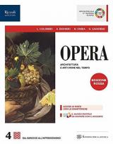 Opera. Ediz. rossa. Con e-book. Con espansione online. Vol. 4