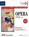 Opera. Ediz. rossa. Con e-book. Con espansione online. Vol. 5