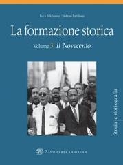 Formazione storica. Per le Scuole superiori. 1.