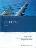 Kaleidos New. Per le Scuole superiori: 2