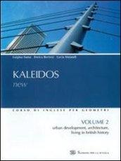 Kaleidos New. Per le Scuole superiori: 2