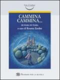 Cammina cammina...