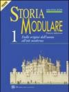 Storia modulare. Per le Scuole superiori: 1
