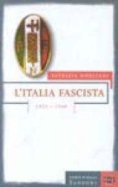 L'Italia fascista 1922-1940