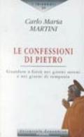 Le confessioni di Pietro. Guardare a Gesù nei giorni sereni e nei giorni di tempesta