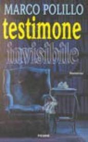 Testimone invisibile