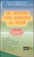 La donna che ritrovò la voce