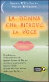 La donna che ritrovò la voce