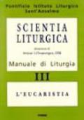 Scientia liturgica. Manuale di liturgia: 3
