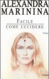 Facile come uccidere