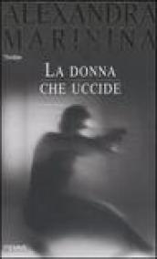 La donna che uccide