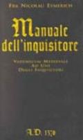 Manuale dell'inquisitore. A.D. 1376