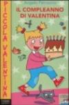 Il compleanno di Valentina
