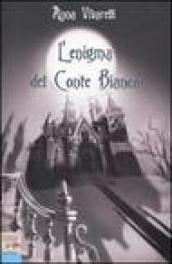 L'enigma del Conte Bianco