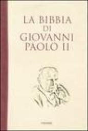 La Bibbia di Giovanni Paolo II