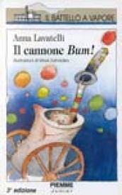 Il cannone bum!