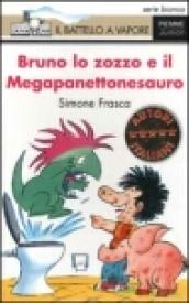 Bruno lo zozzo e il megapanettonesauro