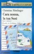 Cara nonna, la tua Susi