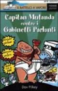 Capitan Mutanda contro i Gabinetti Parlanti