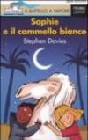 Sophie e il cammello bianco