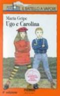 Ugo e Carolina
