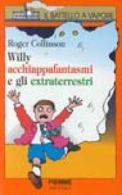 Willy acchiappafantasmi e gli extraterrestri