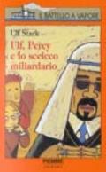 Ulf, Percy e lo sceicco miliardario