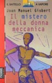 Il mistero della donna meccanica