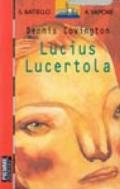 Lucius lucertola